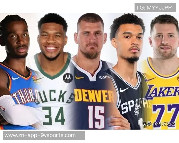 新赛季期待对决詹姆斯心目中的四大球星文班亚马字母哥约基奇布克